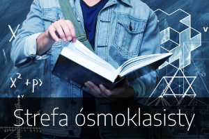 Strefa ósmoklasisty